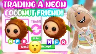 I TRADED A NEON COCONUT FRIEND IN ADOPT ME EXOTIC SERVER!🥥🌴💗WFL?…😮