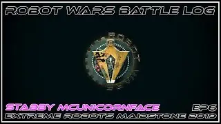 Robot Wars | Stabby McUnicornface Battle Log EP6: Extreme Robots Maidstone 2019!