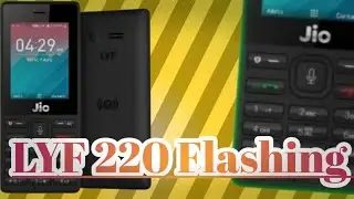 Jio Lyf 220 Flashing Letest Tested Flash File Download Jio f220 Hang On Logo. How To Flash Jio F220