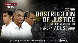 BREAKING NEWS - Sidang Replik Anak Buah Sambo: Hendra Kurniawan, Agus Nurpatria & Arif Rachman