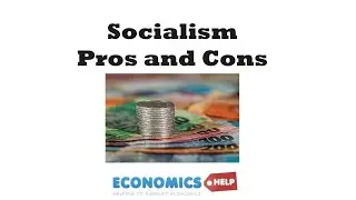 Pros and cons of socialism