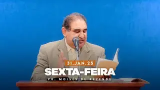 31.01.2025 - Sexta-Feira - Estudo: Aos Hebreus