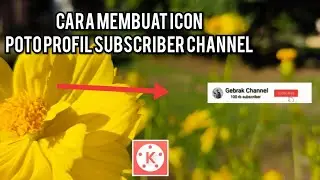 Cara membuat animasi tombol subscribe dan lonceng di hp android| kine master totorial