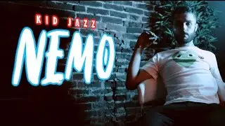 Kid Jazz - Nemo (Official Music Video)