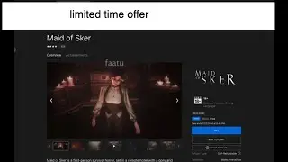 How to Get Maid of Sker Free in Offer | FAATU