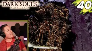 I FOUND NITO! | Lets Play Dark Souls [Part 40]