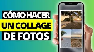 Cómo Hacer un Collage de Fotos en iPhone