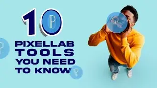 10 Pixellab Editing Tools You NEED to Know!