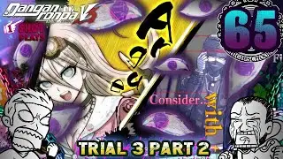 1ShotPlay - Danganronpa V3 (Part 65) - Class Trial 3 Part 2 (Blind)
