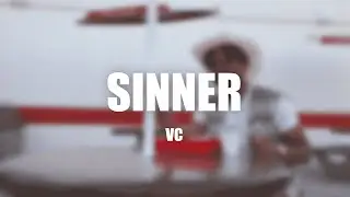 VC - Sinner (Official Visualizer)