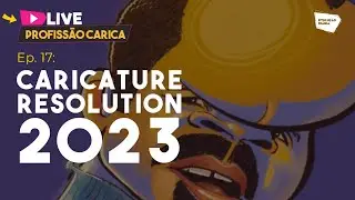 Movimento mundial de Caricaturistas | LIVE PROFISSÃO CARICA #17