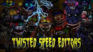 🎃[FNAF] - speed edit - twisted speed editors (collab halloween special)🎃