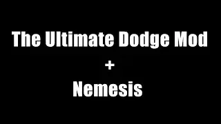 How to Install The Ultimate Dodge Mod with Nemesis