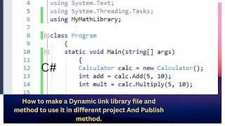 How to make a Dynamic link library file and method to use it in different project And Publish method