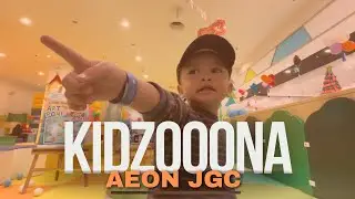 KIDZOOONA AEON JGC, SERUU !!!!
