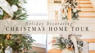CHRISTMAS HOME TOUR 2019 | Whole House Tour! | Holiday Decorating | Christmas 2019