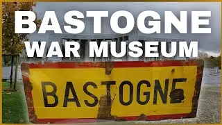 BASTOGNE WAR MUSEUM TOUR | 2024