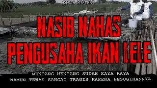 NASIB NAAS PENGUSAHA LELE,SUDAH KAYA MALAH SELINGKUH SAMA DEMIT