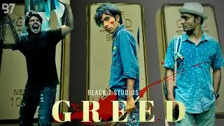 Greed | Black 7 | Poisoned Men’s Souls