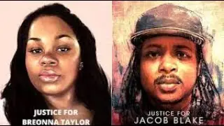 Jacob Blake &  Breonna Taylor unarmed Blacks still Murdered by Cops WE DEMAND JUSTICE