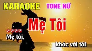 Karaoke Mẹ Tôi Tone Nữ Nhạc Sống | Nguyễn Linh