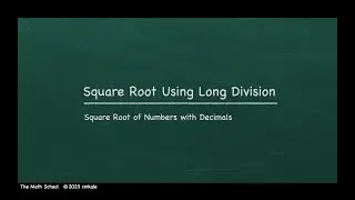 Method to Find Square Roots of Decimal Numbers (Imperfect Squares)