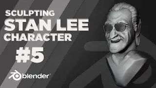 How to sculpt STAN LEE character like cartoon [Blender 2.8] #5