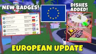 EUROPEAN UPDATE! New Badges,  Dishes & Code Added! | Restaurant Tycoon 3 | ROBLOX
