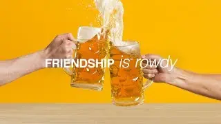 Friendship is rowdy