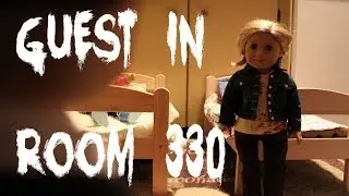 Guest In Room 330: Part 3