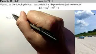 arkusz 1 [zad 28] wykaż że, nierówność