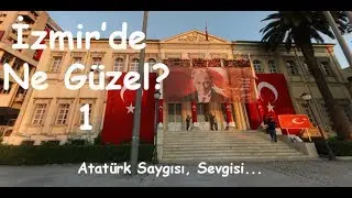 What's beautiful in İzmir