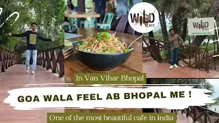 Wild cafe in Van vihar national park bhopal