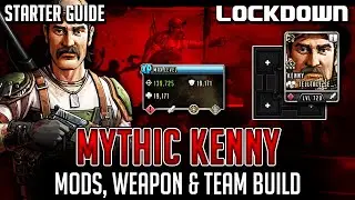 TWD RTS: Mythic Kenny Guide! Mods, Weapon & Team Build! Walking Dead: Road to Survival Attack Team