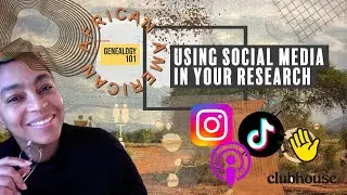 African American Genealogist on Social Media