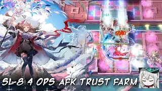[Arknights] SL-8 4 OPs AFK Trust Farm. (It's Slow, But Low OPs and Minimal Effort)