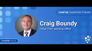 Craig Boundy: Cultural Humility, Leadership Agility, Support Networks & Financial Inclusion