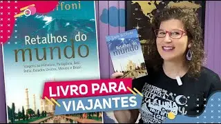 Livro Retalhos do Mundo - Luís Giffoni