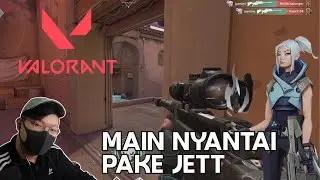 Main Nyantai pake Jett - [Valorant]