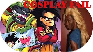 COSPLAY FAIL - Dragon Ball