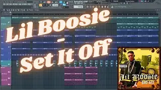 Lil Boosie - Set It Off Instrumental [Remake On FL Studio]