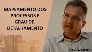 Detalhamento do Processo | Detalhamento do mapeamento dos processos