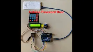How to make Arduino Door lock with keypad + LCD +Servo