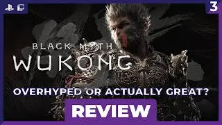 Let's Talk About the Monkey Game | Black Myth: Wukong Review