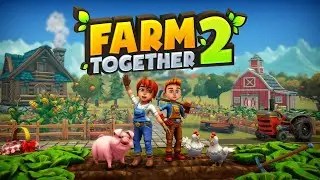 Farm Together 2 - 446