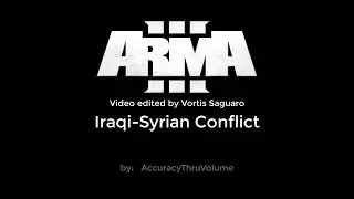 ArmA 3 - Iraqi Syrian Conflict Units MOD