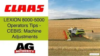 LEXION 8000-5000 Operators Tips - CEBIS: Machine Adjustments