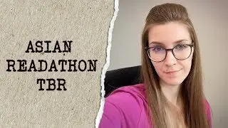 ASIAN READATHON TBR | May 2019