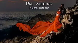 Pre-wedding In Phuket, Thailand By Red Photographers