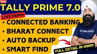 TALLY PRIME 7.0 ALL FEATURES | TALLY PRIME 7.0 FULL DETAILED VIDEO | NEW TALLY PRIME 7.0 LIVE DEMO